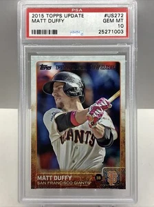 2015 TOPPS UPDATE MATT DUFFY RC #US272 PSA 10 MINT *POP 8 - Picture 1 of 2