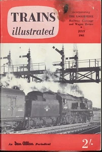 TRAINS illustrated Jul 1961: Carlisle Freight/Glasgow/Diesels/Perth/Leicester - Picture 1 of 12