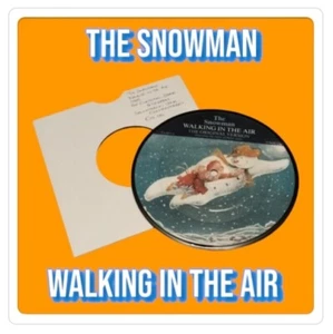 THE SNOWMAN WALKING IN THE AIR 7" Christmas Single Vinyl Record Picture Disc - Picture 1 of 5