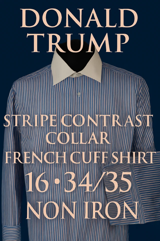 Donald Trump Signature cuello a rayas en contraste puño francés 16 34/35 sin hierro 46" Foto 1 de 4