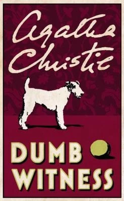 Dumb Witness by Agatha Christie - Image 1 of 1