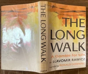Slavomir Rawicz The Long Walk A Gamble For Life 1956 BCE SIBERIA TO TIBET TREK - Picture 1 of 3