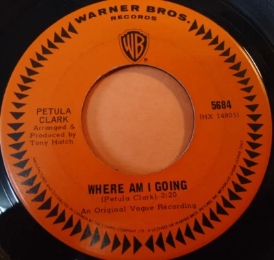PETULA CLARK ~ Where Am I Going / My Love ~ 45rpm Record in Canada - Image 1 of 2