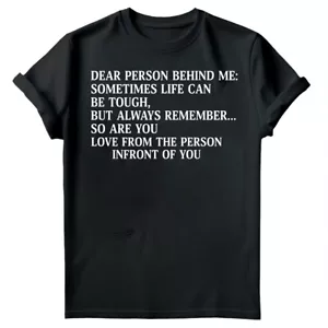 Dear Person Behind Me Mental Health Awareness End The Stigma T-Shirt #MHA2 - Picture 1 of 16