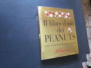 IL LIBRO D'ORO DEI PEANUTS SCHULZ CARTONATO CON SOVRACOPERTINA ED. B&C A. 2000 - Imagen 1 de 19