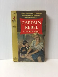 Captain Rebel -- Frank Yerby -- Pocket Books Cardinal Edition -- 1957 - Imagen 1 de 8