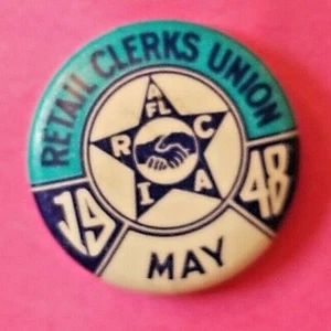 1948 EINZELHANDELSANGESTELLTE GEWERKSCHAFT Handelsarbeit AFL Pin ABZEICHEN RCIU RCIA Federation PINBACK - Bild 1 von 6