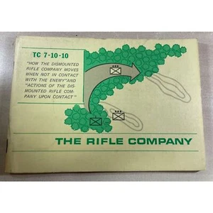 The Rifle Company Military Book, Dismounted Rifle Company TC 7- 10-10 Vintage - Picture 1 of 2