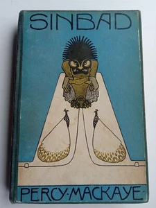 Sinbad A Lyric Phantasy by Percy Mackaye 1917 1st Edition HC - Picture 1 of 22