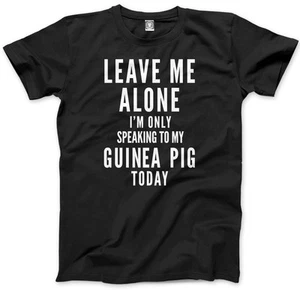 Leave Me Alone I'm Only Talking To My Guinea Pig Pet Kids T-Shirt - Picture 1 of 8
