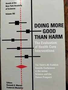 DOING MORE GOOD THAN HARM The Evaluation of Health Care Interventions WARREN - Imagen 1 de 1