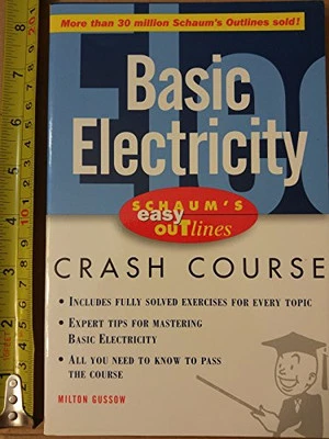 Schaum's Easy Outline of Basic Electricity (Schau... by Gussow, Milton Paperback - Image 1 of 2