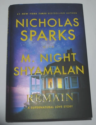 Remain: A Supernatural Love Story by Nicholas Sparks Hardcover Book 1st Edition Foto 1 de 3