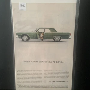 Pubblicità Lincoln Continental 1962 vintage quando sei abbastanza vecchio per guidare - Foto 1 di 2