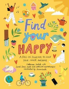 Find Your Happy... By Veitch, Catherine, paperback,Excellent - Picture 1 of 1