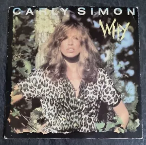 Carly Simon - Why - VG+ 7" vinyl single Soul Funk 1982 CHIC Nile Rodgers - Picture 1 of 4