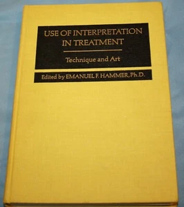 Use Of Interpretation In Treatment: Technique and Art PSYCHOLOGY PSYCHOANALYSIS - Picture 1 of 6