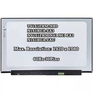 100% sRGB TV161FHM-NH0 N161HCA-EA3 NV161FHM N41 N61EA3 N161HCA-EAC Laptop LCD - Picture 1 of 2