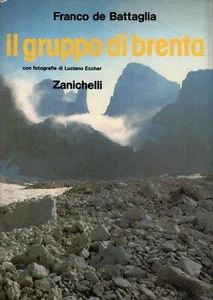 Die Brenta Gruppe - Bild 1 von 1