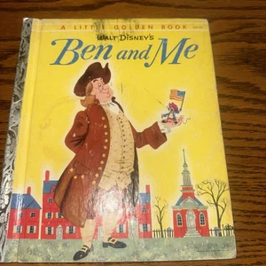 Little Golden Book Disney's Ben and Me 1954 Book "A" 1st Ed Ben Franklin - Picture 1 of 4