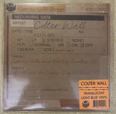 Colter Wall – Cypress Hills And The Big Country / Let's All Help The Cowboys