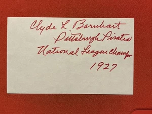 Clyde Barnhart🔥🔥MLB: 1920 Pittsburgh Pirates 🔥🔥Autogramm🔥🔥 - Bild 1 von 1