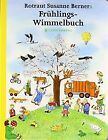 Frühlings-Wimmelbuch von Rotraut Susanne Berner | Buch | Zustand akzeptabel