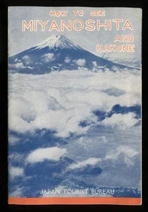 Vintage 1935 Travel Booklet How to See Miyanoshita & Hakone, Japan, 12 pages - Picture 1 of 3
