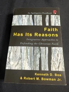 Faith Has Its Reasons: Integrative Approaches to Defending... Apologetics - Imagen 1 de 10