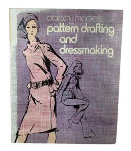 Vtg Sewing Guide 60s 70s Pattern Drafting & Dressmaking Dorothy Moore HC Spiral - Picture 1 of 9
