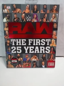 WWE RAW The First 25 Years by Dean Miller - Picture 1 of 3