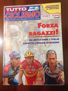 R28> Tutto Ciclismo n.41 1999 Da 7 anni l'Italia aspetta l'erede di Bugno - Picture 1 of 1