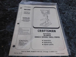 Sears Craftsman Motorized 10 Inch Bench Model Drill Press Owners Manual - Imagen 1 de 1