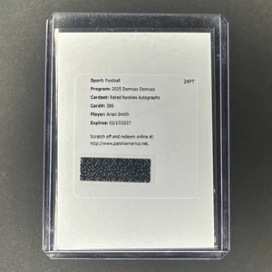 Arian Smith 2025 Panini Donruss Rated Rookies Auto Redemption #386 - Picture 1 of 1