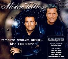 DonT Take Away My Heart von Modern Talking Feat. Eri... | CD | Zustand sehr gut - Bild 1 von 2