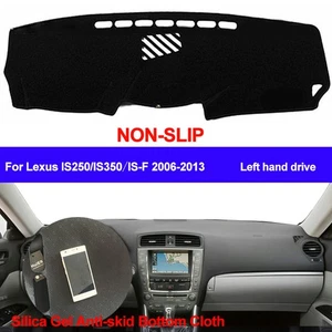 For Lexus IS250 IS350 IS F 2006- 2012 2013 Dash Mat Dashboard Cover Pad Non-Slip - Picture 1 of 7