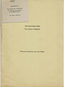 1947 THE DOCTORS WIFE THE ACOLYTE OF MEDICINE by Psychiatrist WILLIAM B. TERHUNE - Picture 1 of 1