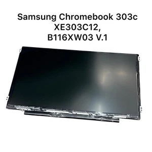 Genuine LCD Screen Display For Samsung Chromebook 303c XE303C12 V116XW03 v.1 - Picture 1 of 2
