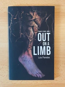 Out On A Limb by Luis Paredes first edition signed paperback - Picture 1 of 4