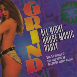 GRIND  All Night House Music Party   (3) CDs   Volumes 1 + 2 + 3  FREE SHIPPING - Imagen 1 de 14
