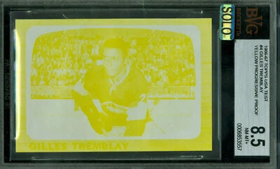 1966-67 TOPPS LOA TEST # 4 GILLES TREMBLAY PROOF BGS 8.5 MAC SOLO FINEST $1250 * - Image 1 of 4