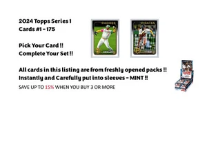 2024 Topps Series 1 Baseball Complete Your Set / You Pick / Cards 1-175 / MINT - Picture 1 of 287
