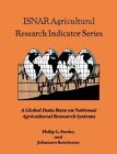 ISNAR AGRIC RESEARCH INDICATOR SER: A GLOBAL DATA BASE ON By Philip G. Pardey VG