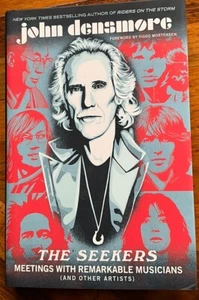 JOHN DENSMORE- THE SEEKERS -Signed 1st Ed/Print HC/DJ   DOORS - Picture 1 of 9