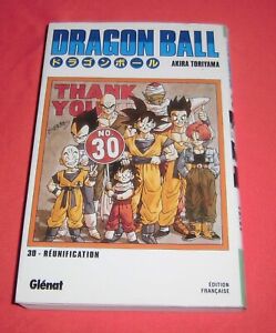 Manga Dragon Ball Tome 30 FR Réunification [Edition Glénat] Z *JRF