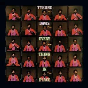 TYRONE DAVIS - EVERYTHING IN PLACE (BONUS TRACK) CD NEU - Bild 1 von 1