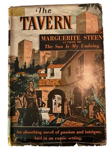 The Tavern - By Marguerite Steen - HC/ Dust Jacket - 1943 - Imagen 1 de 7