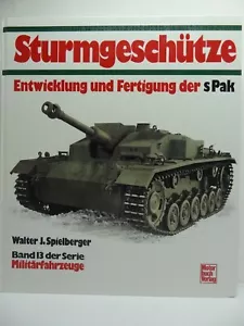 STURMGESCHUTZE ENTWICKLUNG UND FERTIGUNG PANZER FOTO 250 +151 DIS. PAG. 254 WWII - Foto 1 di 12