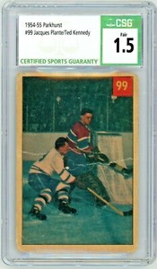 JAQUES PLANTE TED KENNEDY 1954-55 Parkhurst #99 CSG 1.5 Canadiens Maple Leafs