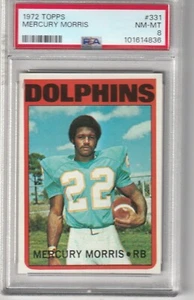 1972 Topps Mercury Morris #331, PSA NM-MT 8 - Picture 1 of 2